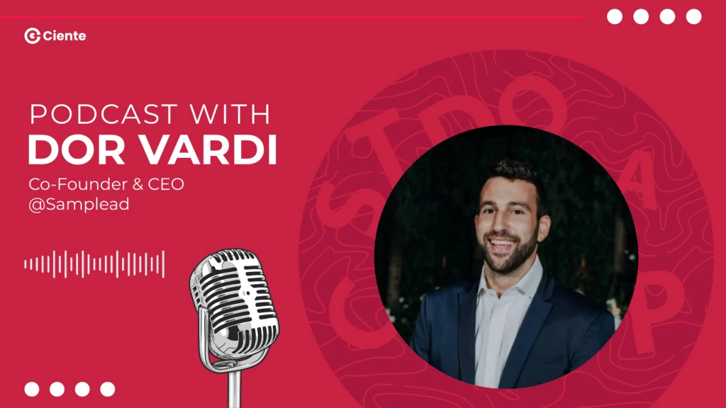 Techtalk by Ciente : Ep-1 Dor Vardi