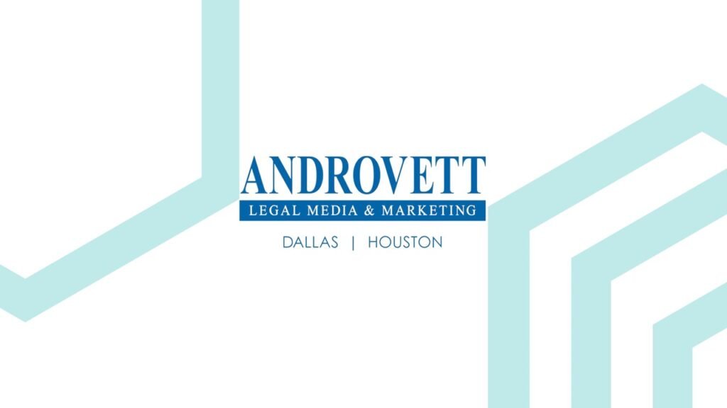 Androvett Legal Media & Marketing Adds BeLynn Hollers as Public Relations Manager