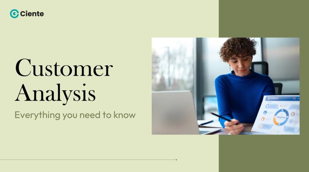 Customer analysis: Everything you need to know