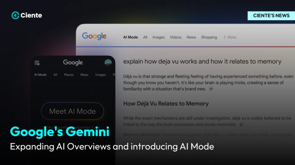 Google's Gemini: Expanding AI Overviews and Introducing AI Mode