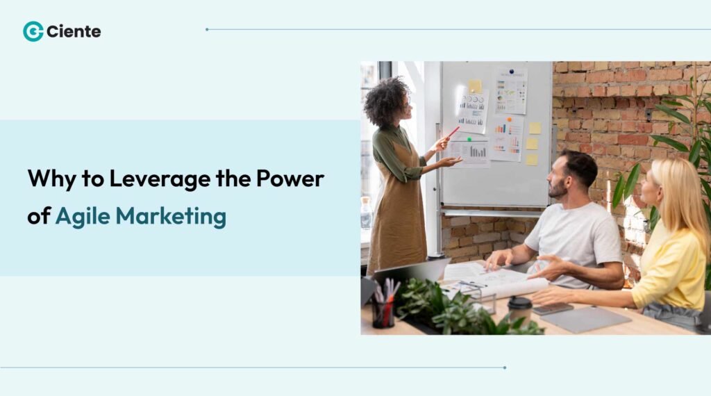 Why Leverage the Power of Agile Marketing