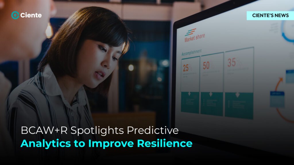 BCAW+R Spotlights Predictive Analytics to Improve Resilience
